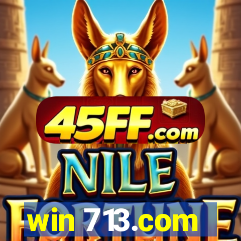 win 713.com